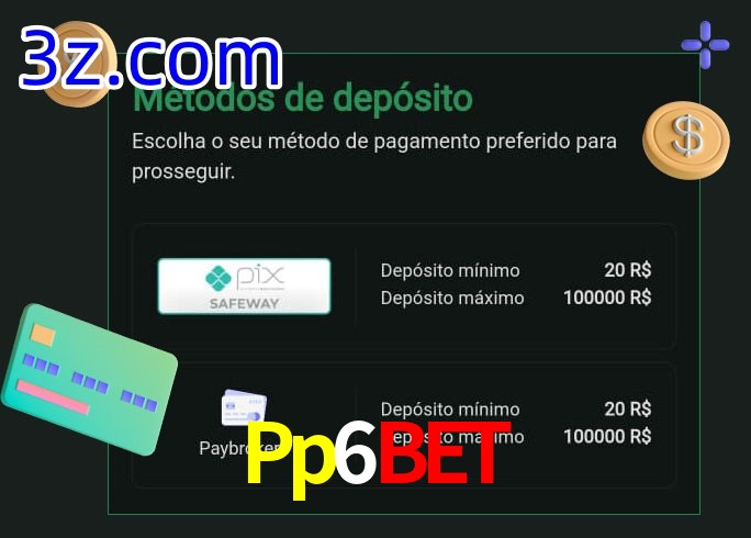 O cassino Pp6Bet oferece uma grande variedade de métodos de pagamento